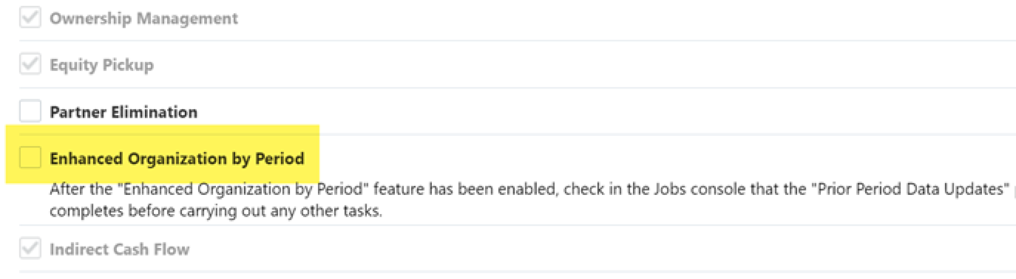 Screenshot of Oracle Financial Close and Consolidation Application showing where to turn on Enhanced Organization by Period feature